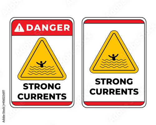 Danger Strong Currents Sign Vector. Water Safety Symbol Vector Icon, Easy To Use And Print Design Templates