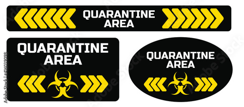 quarantine area sign on red background