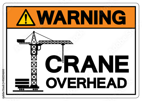 Warning Crane Overhead Symbol Sign, Vector Illustration, Isolate On White Background Label .EPS10
