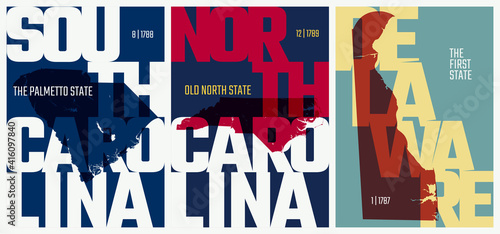 Vector posters states of the United States with a name, nickname, date admitted to the Union, Division South Atlantic - South Carolina, North Carolina, Delaware - set 9 of 17