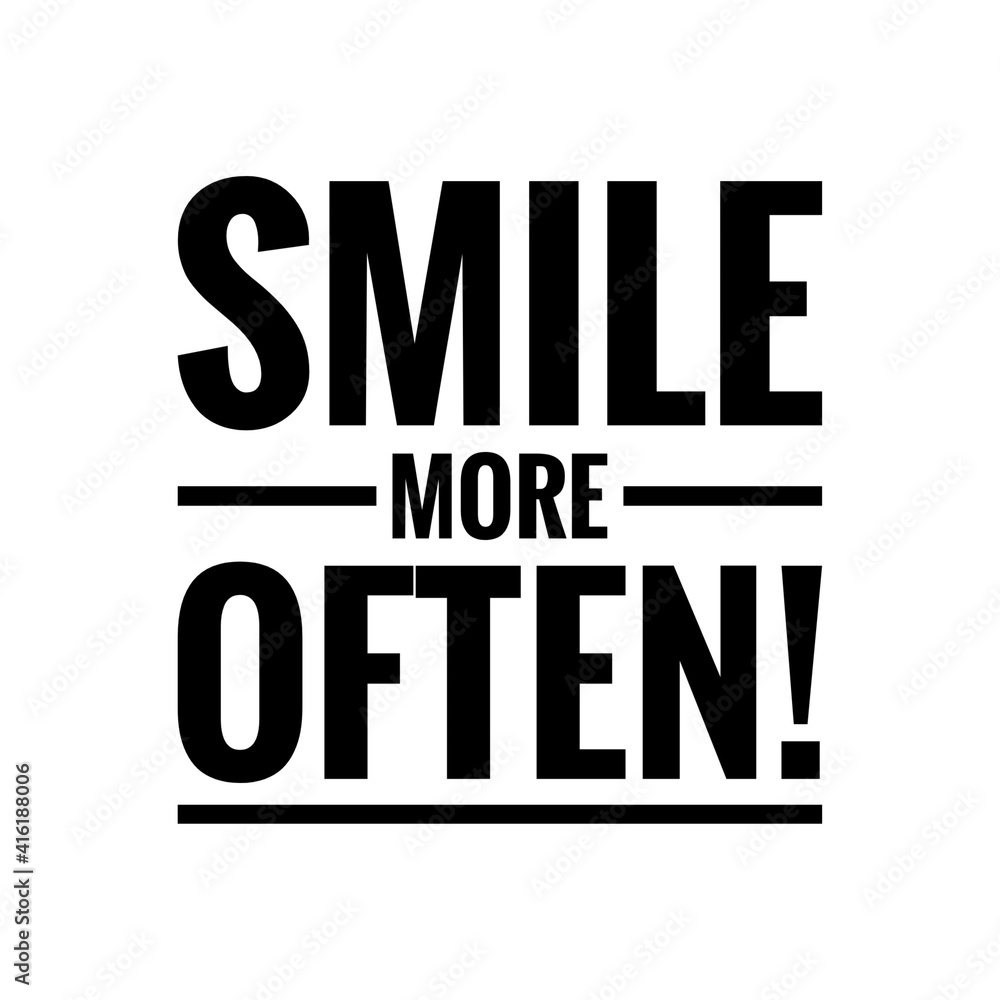 ''Smile more often'' Lettering ''Smile more often'' Lettering