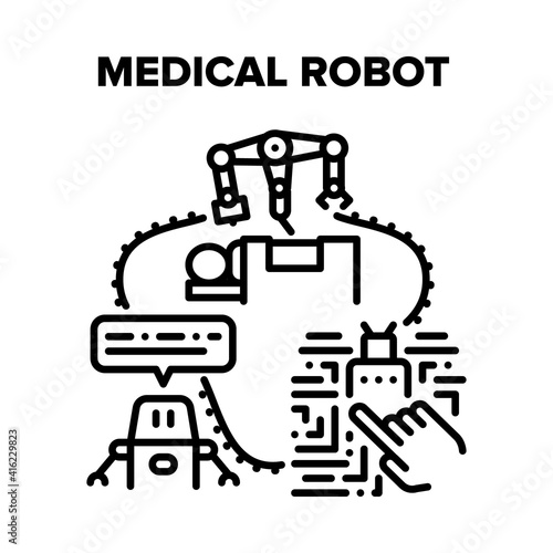 Medical Robot Vector Icon Concept. Medical Robot Futuristic Technology Hospital Equipment For Examining And Surgery Operating  Health Treatment Robotics Operation Machine Black Illustration