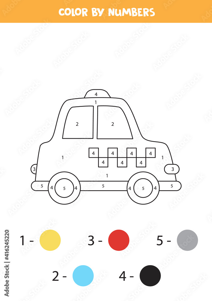 Color cartoon taxi by numbers. Transportation worksheet.