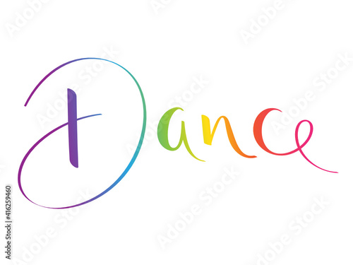 DANCE rainbow gradient vector brush calligraphy banner