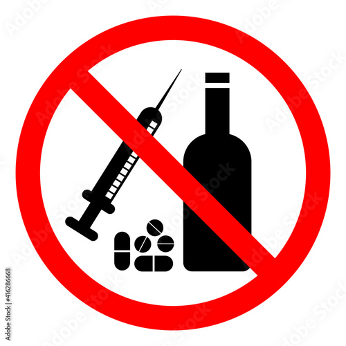 No Drugs Or Alcohol Symbol Sign, Vector Illustration, Isolate On White Background Label .EPS10