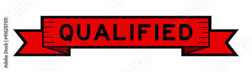 Vintage red color label banner with word qualified on white background