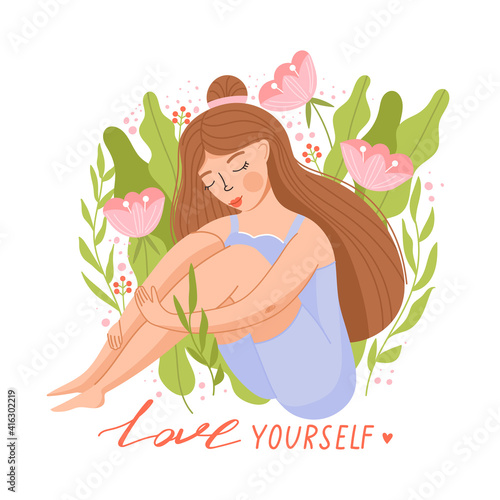 Cute girl sitting and hugging her knees. Self care,  love yourself concept. Happy hug day greeting card. Positive woman with floral elements. Vector illustration on white background. Print design.