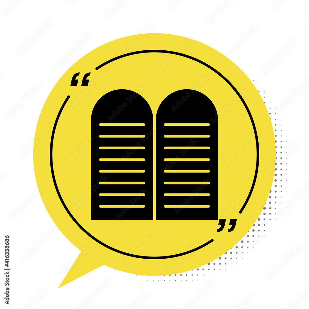 Black The commandments icon isolated on white background. Gods law concept. Yellow speech bubble symbol. Vector. Black The commandments icon isolated on white background. Gods law concept. Yellow speech bubble symbol. Vector.