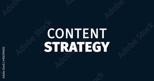 Content Strategy. Achieve your business goals. Animated words. Kinetic text animation. Intro