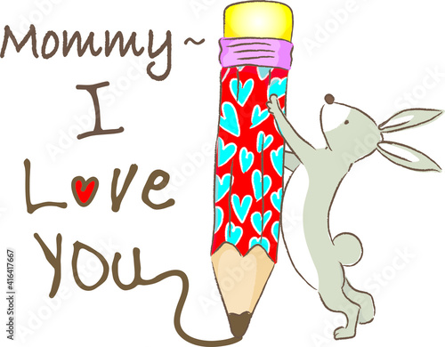 vector cartoon rabbit hold big pencil write mommy i love you