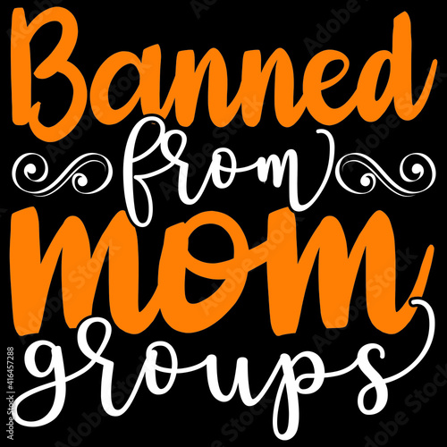 banned from mom groups