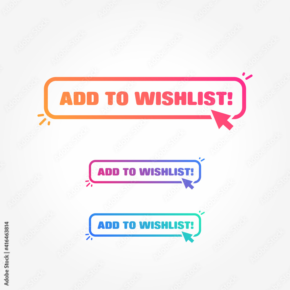 Add to Wishlist Button with Cursor Label Set Add to Wishlist Button with Cursor Label Set