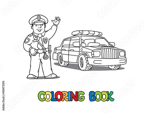 Policeman in uniform and police car. Coloring book