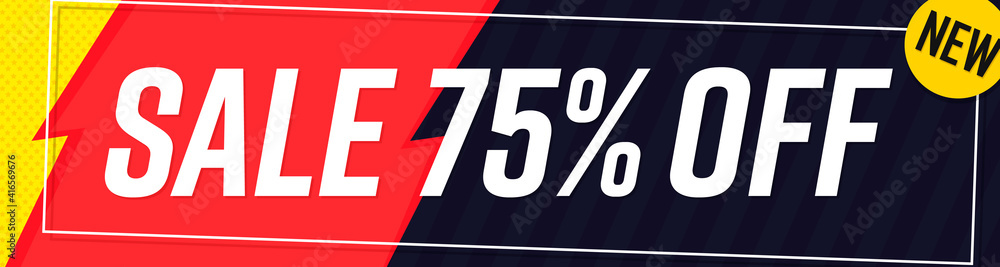 Sale 75% off, web banner design template, discount horizontal poster, vector illustration Sale 75% off, web banner design template, discount horizontal poster, vector illustration