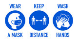 Wear a Mask, Keep Distance, Wash Hands Round Coronavirus Covid-19 Warning Icon Set. Vector Image.