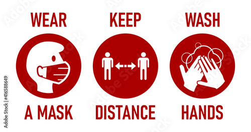 Wear a Mask, Keep Distance, Wash Hands Round Coronavirus Covid-19 Warning Icon Set. Vector Image.