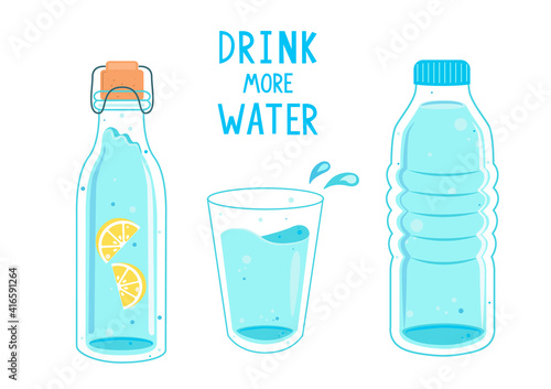 Drink more water, calling banner. Set of water in bottles and glass. Hand drawn cute vector illustartion. H2O for health. Body care.