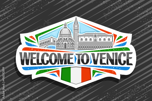 Vector logo for Venice, white decorative sign with illustration of venice city scape on day sky background, art design tourist fridge magnet with unique lettering for black words welcome to venice.