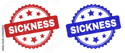 Rosette SICKNESS stamps. Flat vector textured stamps with SICKNESS message inside rosette with stars, in blue and red color versions. Imprints with corroded texture.