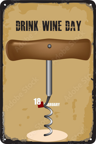 Vintage sign Drink Wine Day