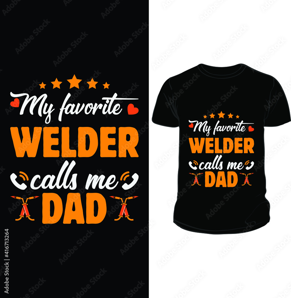 Obraz premium Welder t shirt - welder t shirt design