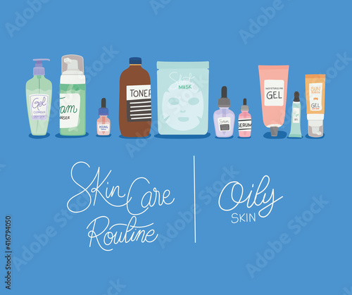 skin care rutine and oily skin lettering