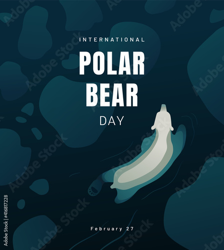 International Polar Bear day poster or banner design concept. A bear swimming in the blue ocean among melted ice. - Vector illustration