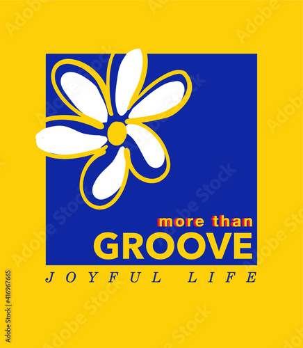 hand drawn daisy illustration with a slogan print design