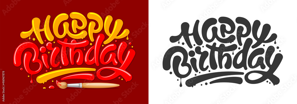 Happy Birthday letters design with paintbrush. Unusual calligraphy  lettering by brush and paint. Can be used for any type design on birthday  celebrations. Colorful and monochrome. Vector illustration Stock Vector |  Adobe