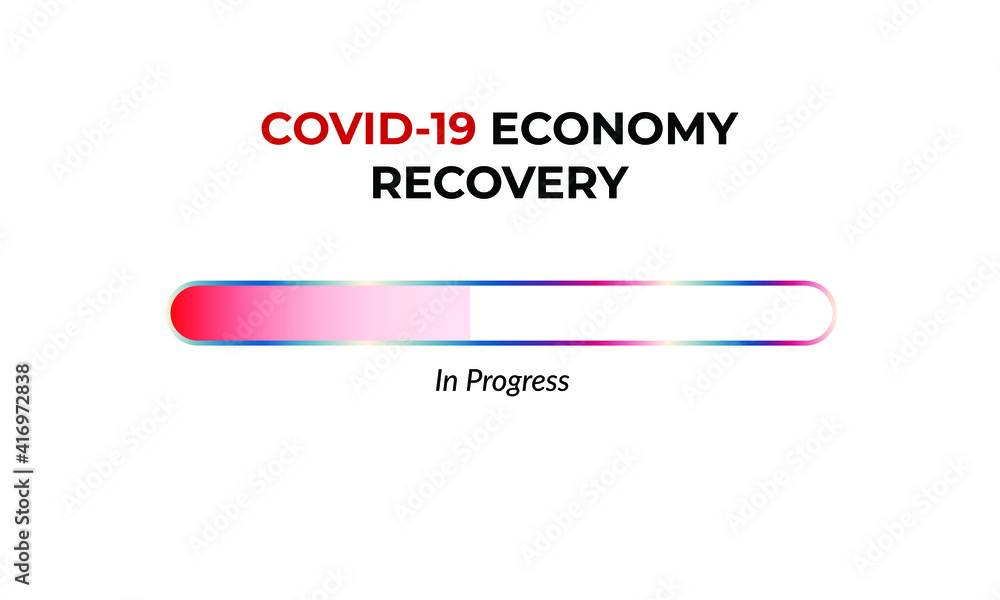 Fototapeta premium A vector of Covid-19 Economy Recovery word with loading bar.