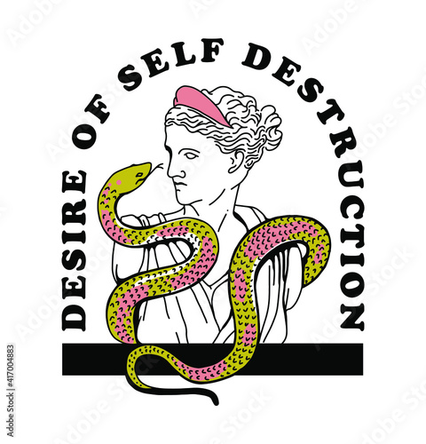 Desire of self destruction slogan print design with snake and statue venus illustration