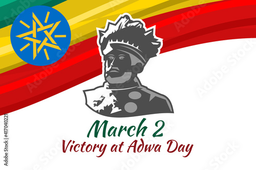 March 2, Victory at Adwa Day. Public holidays in Ethiopia vector illustration. Suitable for greeting card, poster and banner. 