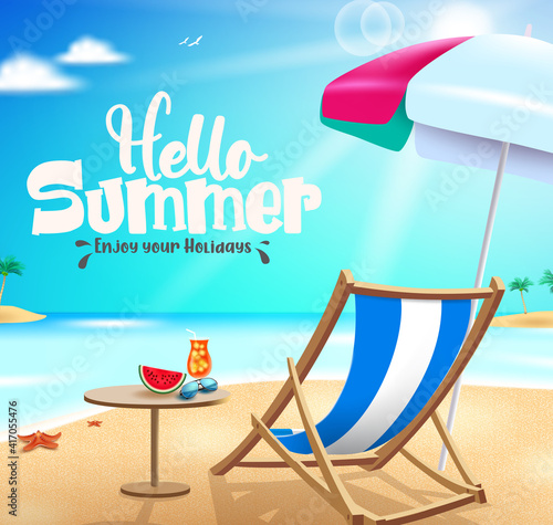Hello summer vector banner design. Hello summer enjoy your holidays text in beach background with elements like chair and umbrella for relax and enjoy tropical holiday season. Vector illustration   
