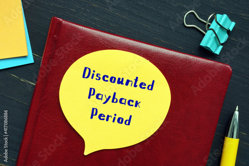 Εκτύπωση καμβά Financial concept meaning Discounted Payback Period with phrase on the sheet