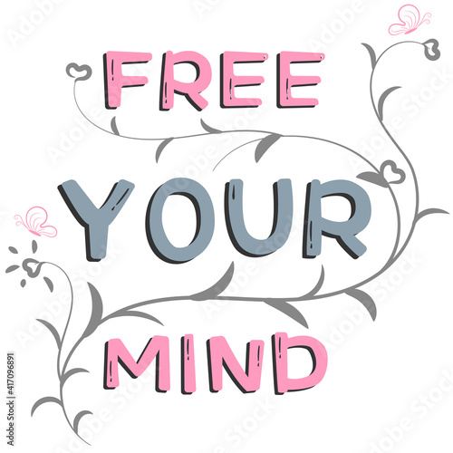 Free your mind text font on a white scene vector wallpaper backgrounds