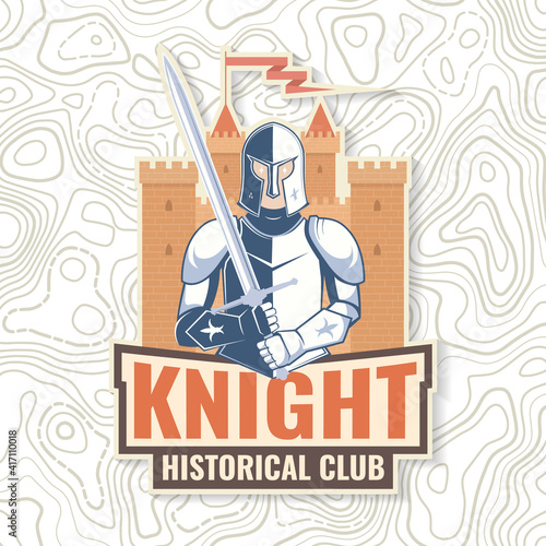 Knight historical club badge design. Vector illustration Concept for shirt, print, stamp, overlay or template. Vintage typography design with knight with sword and castle silhouette.