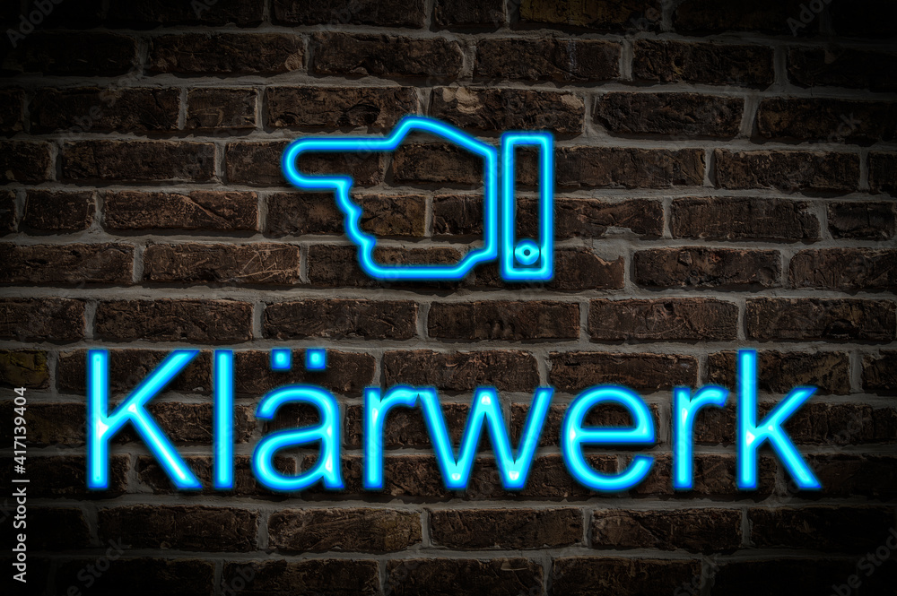 Fototapeta premium Leuchtreklame Klärwerk