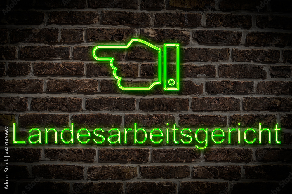 Fototapeta premium Leuchtreklame Landesarbeitsgericht