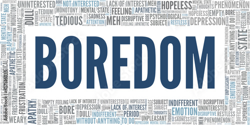Boredom vector illustration word cloud isolated on a white background.