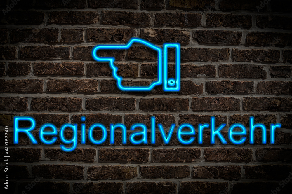 Fototapeta premium Leuchtreklame Regionalverkehr