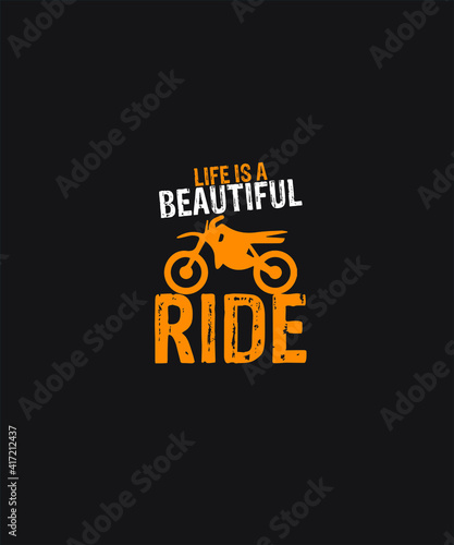 Motorcycle ride race graphic design custom typography vector for t-shirt, tees, festival, brand, company, business, logo, fun, gifts, website, in a high resolution editable printable file.