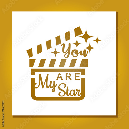 You are my star stencil. Elegant silhouette template for cutting.  Clapperboard and stars. Cinema theme. Vector illustration.