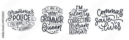 Set with hand drawn lettering compositions about Grammar. Funny slogans. Calligraphy quotes. Great design for book cover, t shirt print or poster. Vector