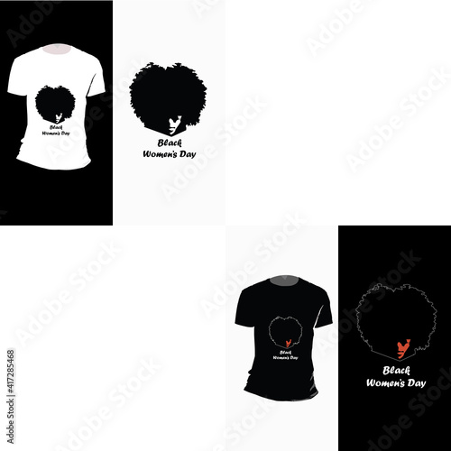 Black Women's Day. Vector file. For T shirts design and book cover. Respect Black Women.