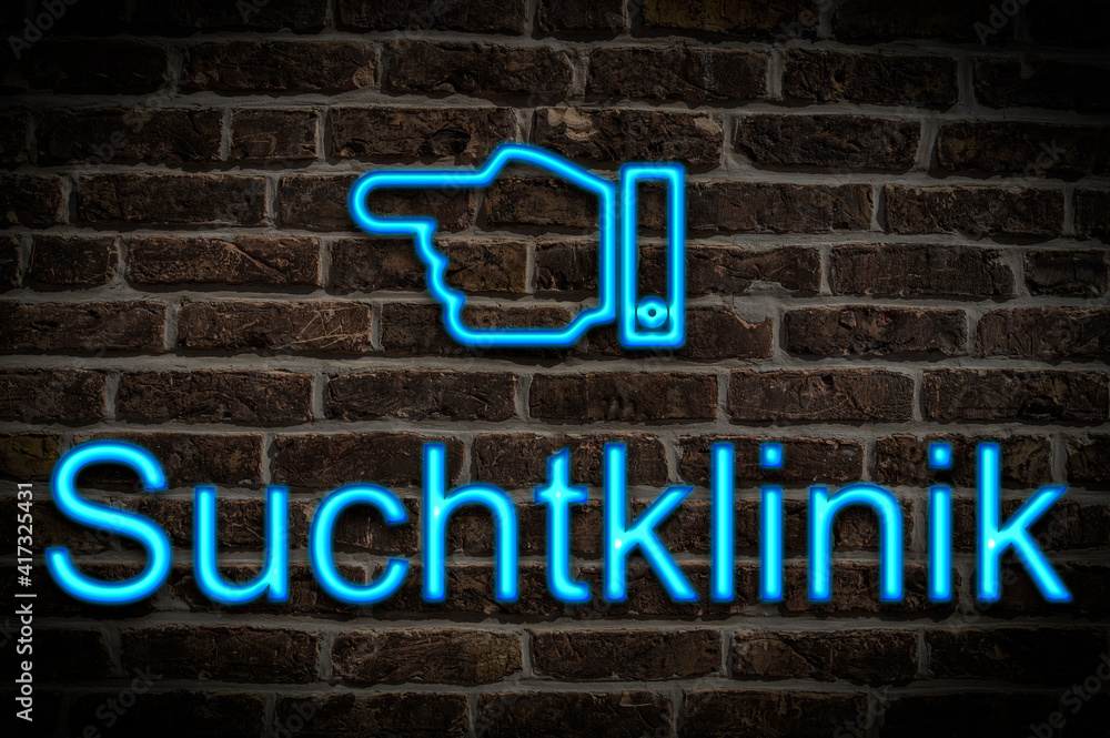 Leuchtreklame Suchtklinik Leuchtreklame Suchtklinik