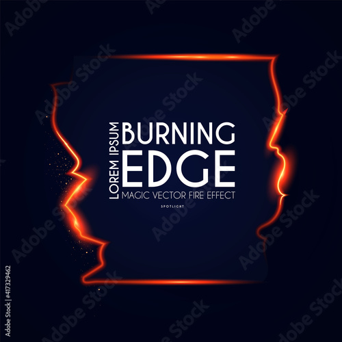 Burining ragged edge shining design. Fire and light effect. Shining banner