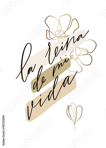 La reina de mi vida greeting card for mother or grandmother. Text in Spanish reads: The queen of my life. Modern elegant card design with abstract gold flower.
