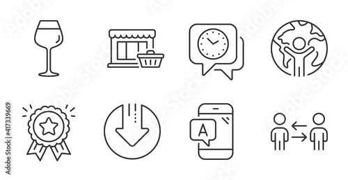 Global business, Bordeaux glass and Ab testing line icons set. Marketplace, Clock and Teamwork business signs. Loyalty award, Download arrow symbols. Outsourcing, Wine glass, Phone test. Vector