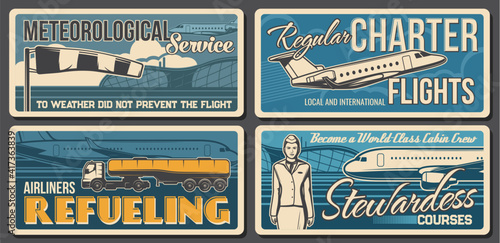 Airport, aviation retro vector banners. Meteorological service, airplane regular charter flights, airliner refueling, stewardess courses. Air traffic and international airlines planes, aircraft cards