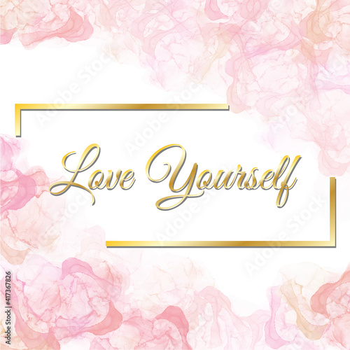 Motivational quotes for women in conjunction with International Women's Day. "Love Yourself" text on abstract marble liquid background. Vector illustration.